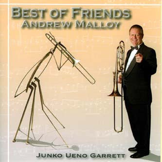 Best of Friends - Andy Malloy and Junko Ueno Garrett, Accura Music